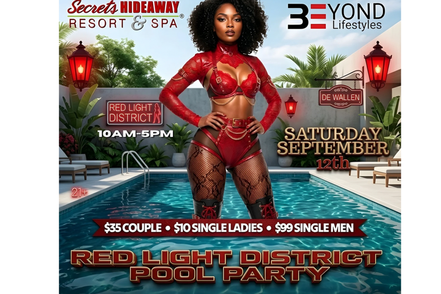 Red Light District Pool Party 10am-5pm - Beyond Lifestyles Takeover