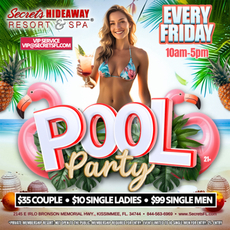Friday Pool Party - Secrets Anniversary